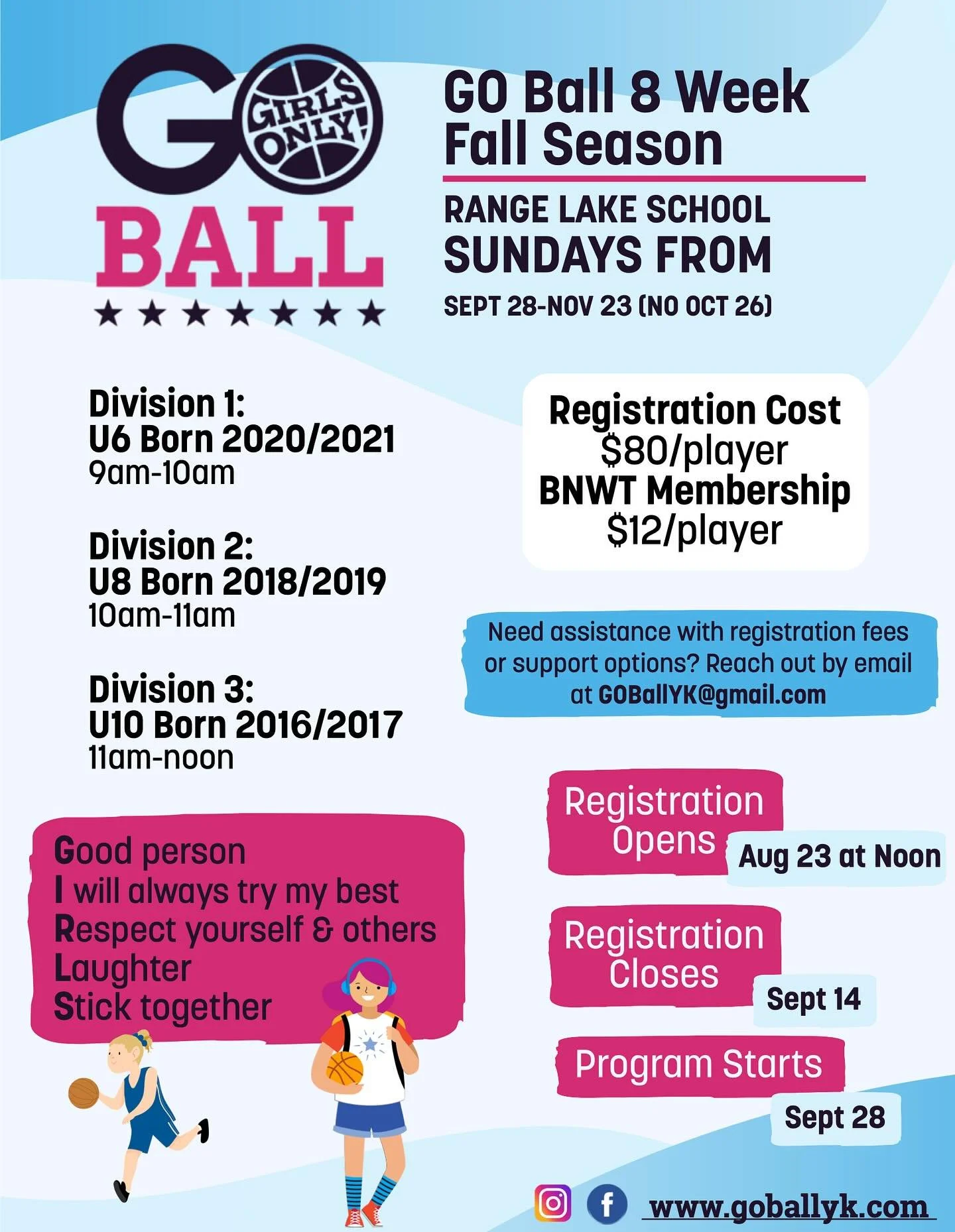 🏀 GO Ball Registration Opens August 23 at noon at www.goballyk.com

✨ Three divisions are available for girls born between 2016 and 2021.
🗓 The program runs for 8 Sundays, from September 28 to November 23 (no session on October 26).

Open to all sk