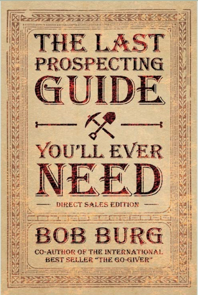 The Last Prospecting Guide You'll Ever Need.PNG