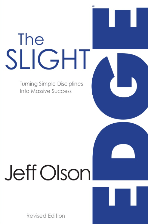 The Slight Edge - Jeff Olson.PNG