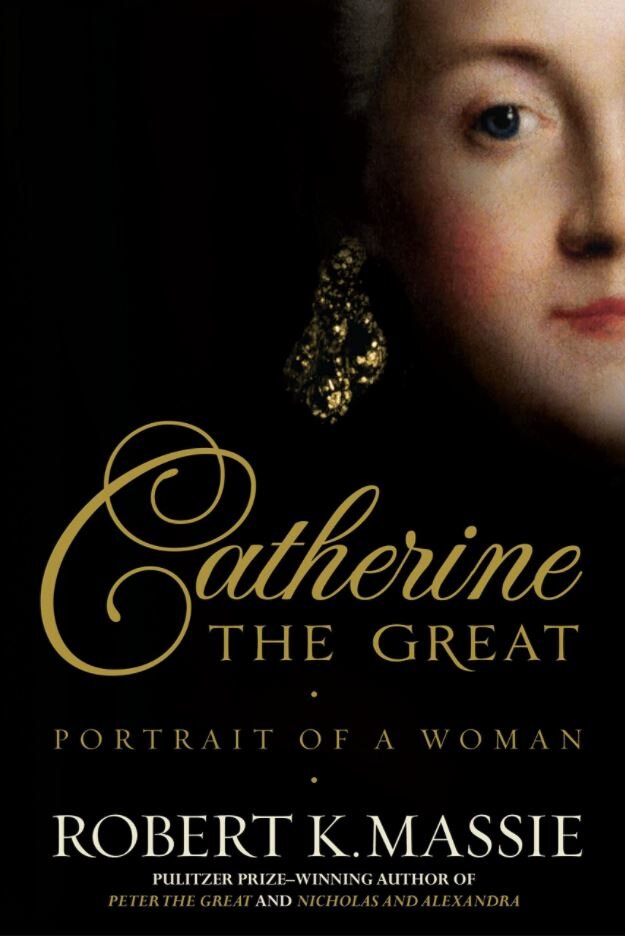 8. Catherine the Great - Robert T. Massie.JPG