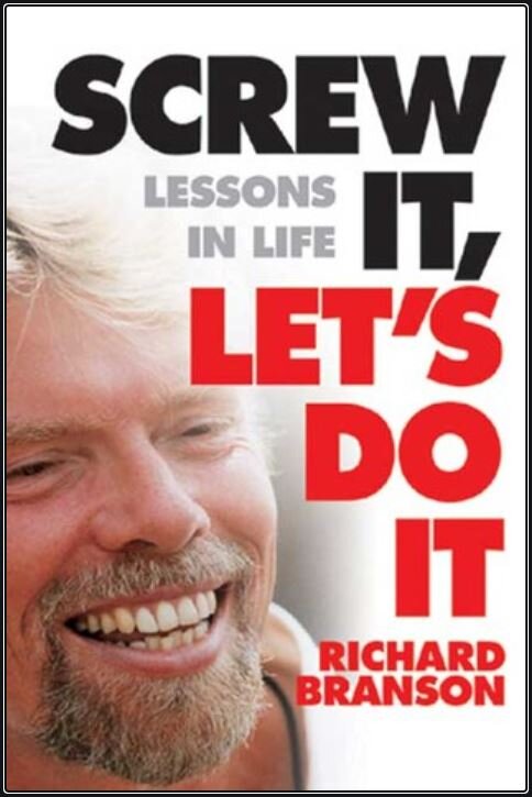 18. Screw it, Lets Do It - Richard Branson.JPG