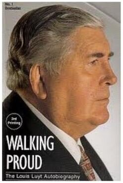 22. Walking Proud - The Louis Luyt Autobiography.JPG