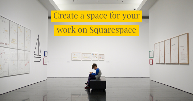 createaspace for your work on squarespace.png