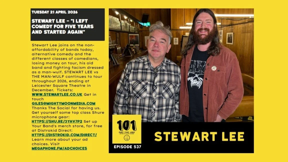 Stewart Lee 101 Part Time Jobs Podcast