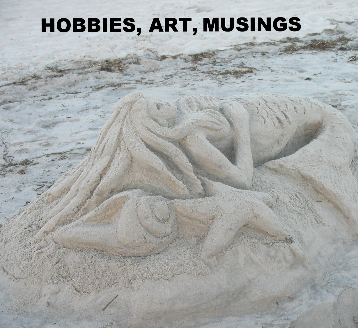 Hobbies, art, musings