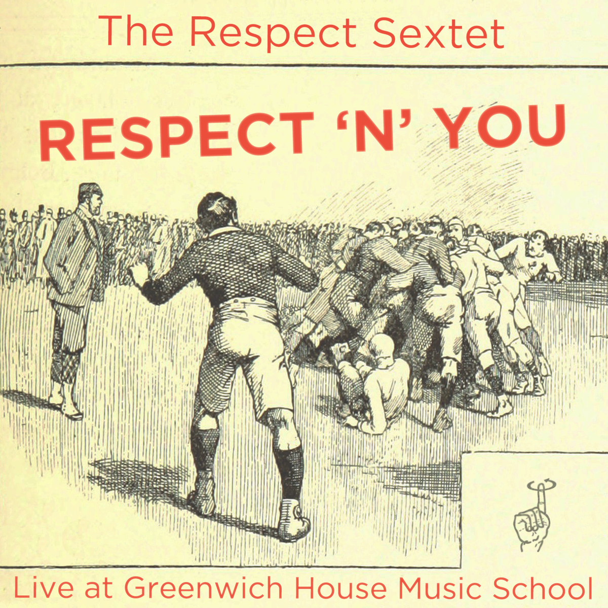 Respect 'N' You (The Respect Sextet, 2015)