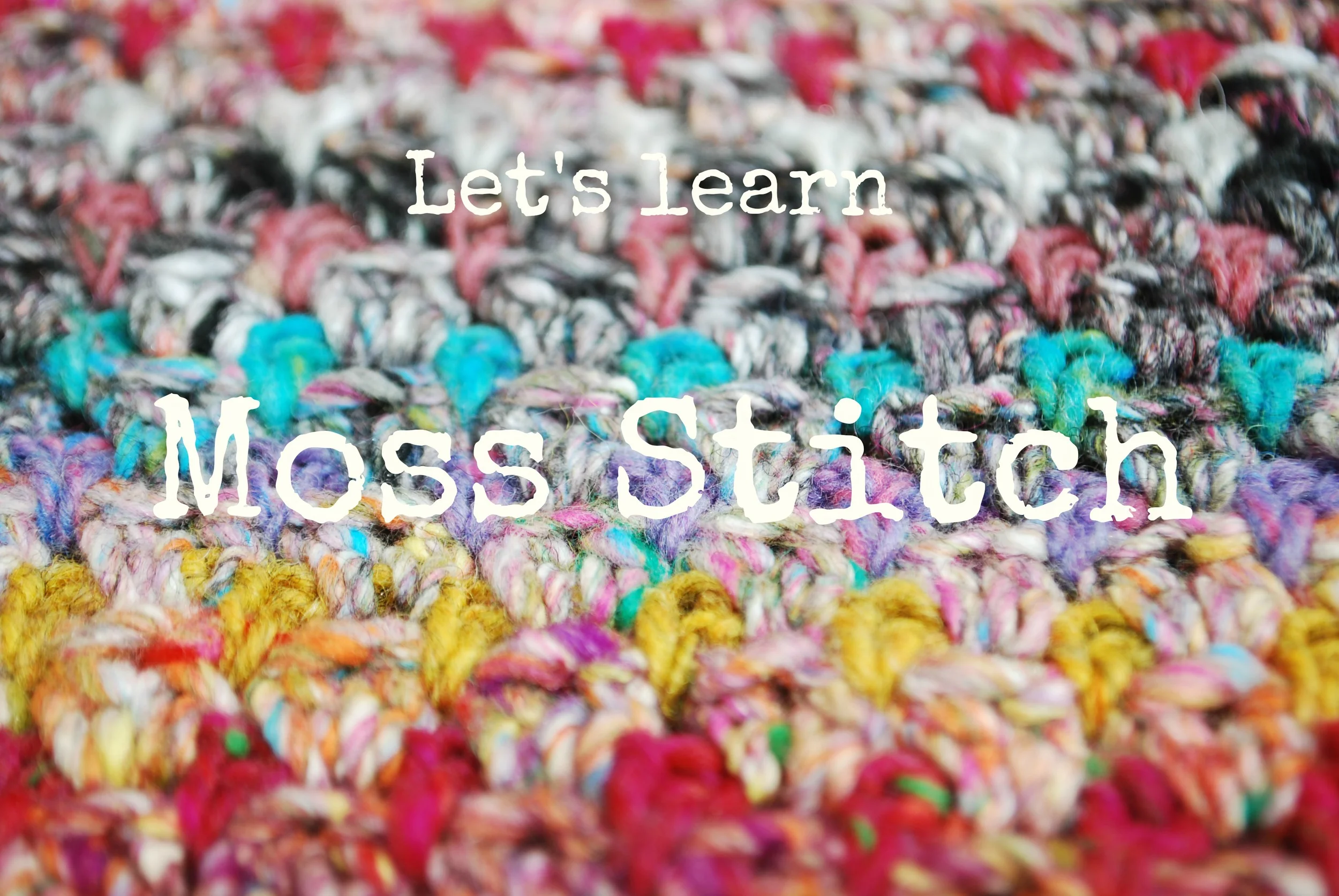 Let's Learn Moss Stitch