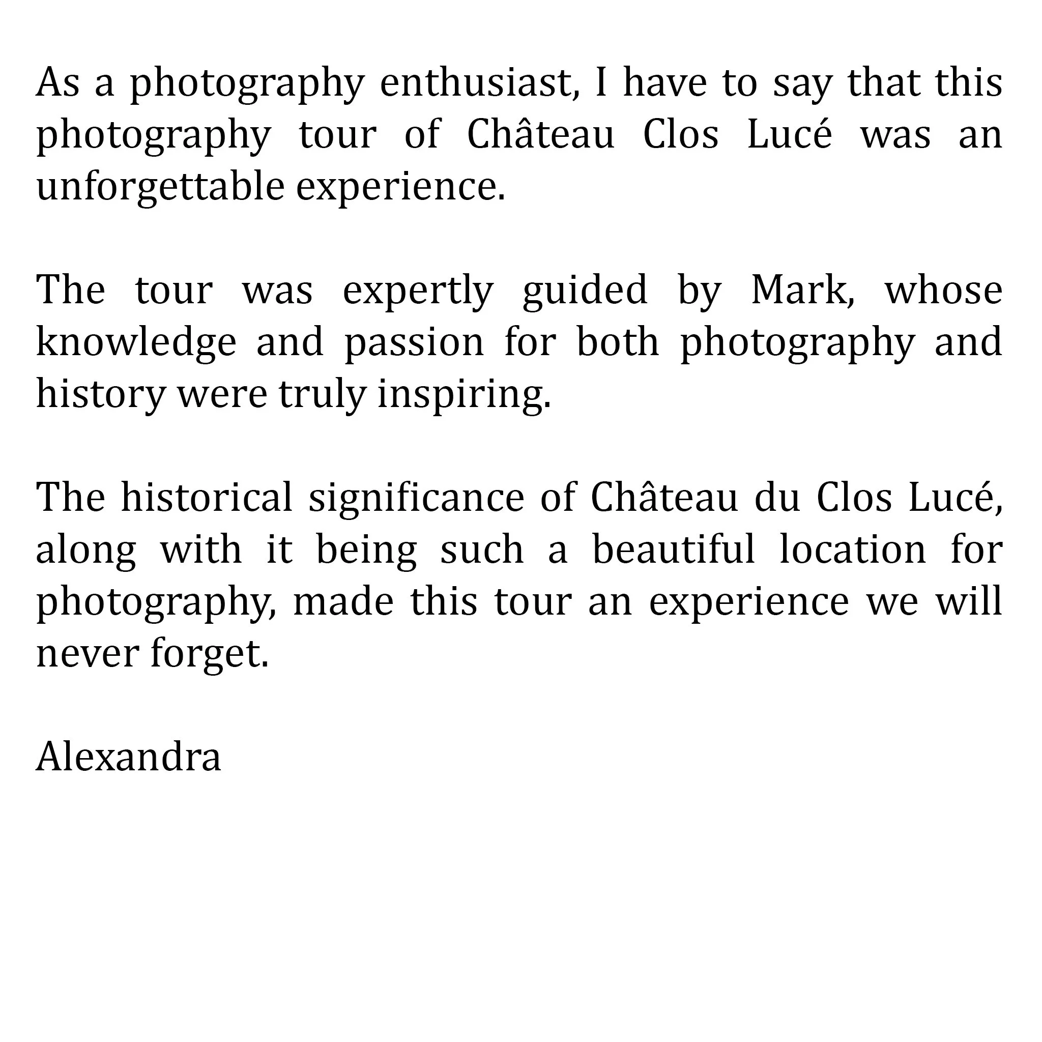 Text review of a photography tour of Château Clos Lucé, praising guide Mark and highlighting the historical significance and beauty of the location.