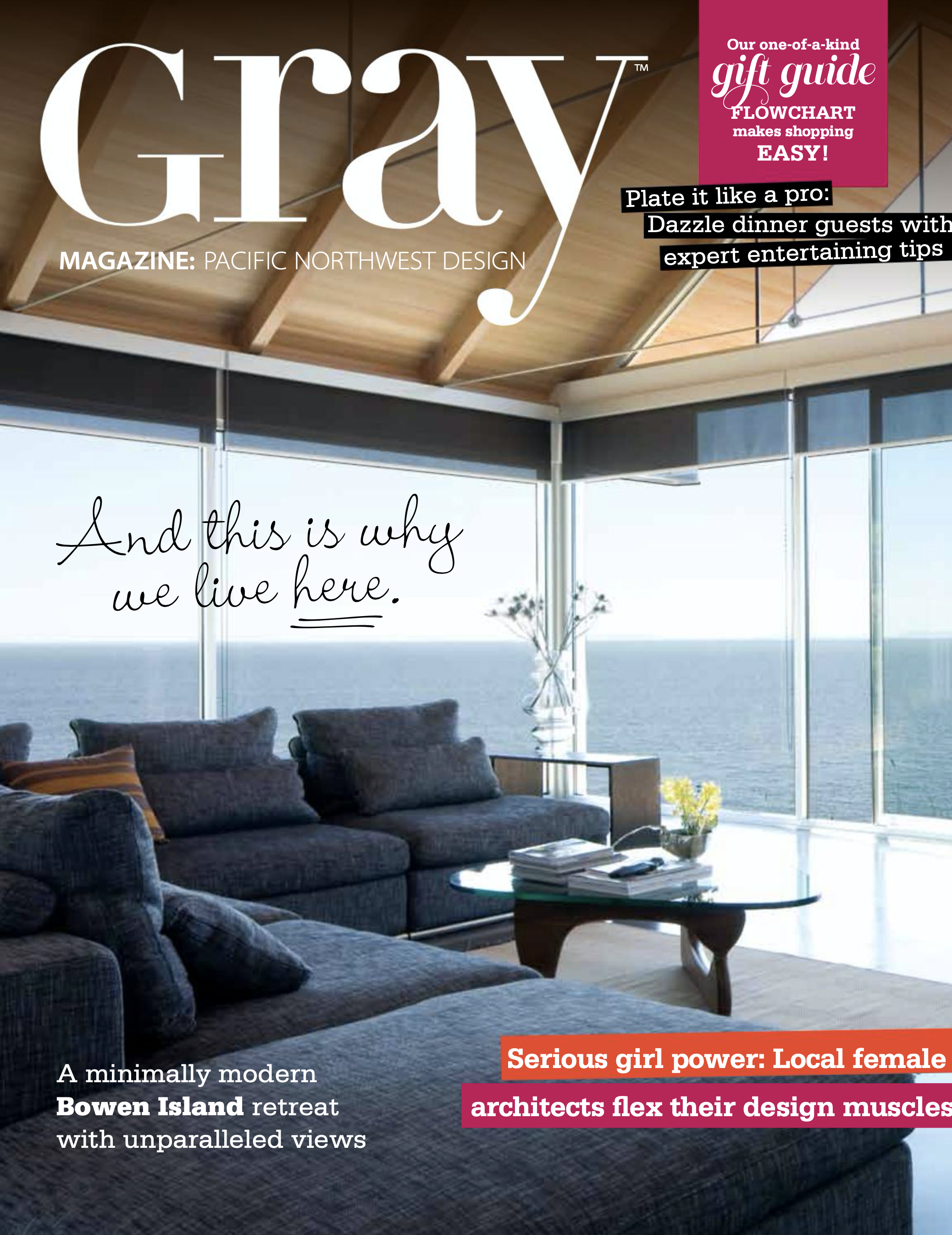 GRAY MAGAZINE 2012 - AND THIS IS WHY WE LIVE HERE 'LOVE THY NEIGHBOR'