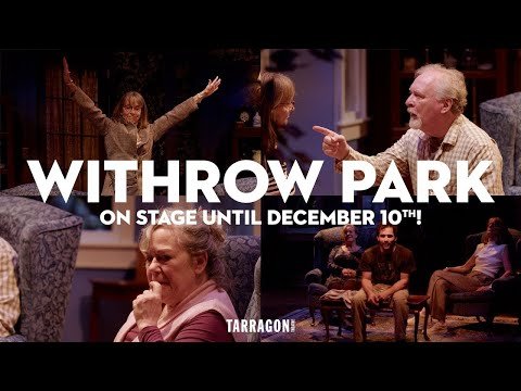 Morris Panych's Withrow Park - On Stage until December 10th!
