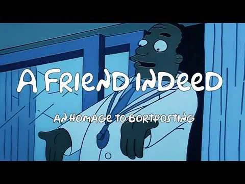A FRIEND INDEED: A Placebo / Simpsons Homage