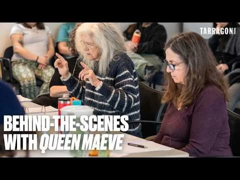 Behind The Scenes | Judith Thompson's Queen Maeve at Tarragon Theatre