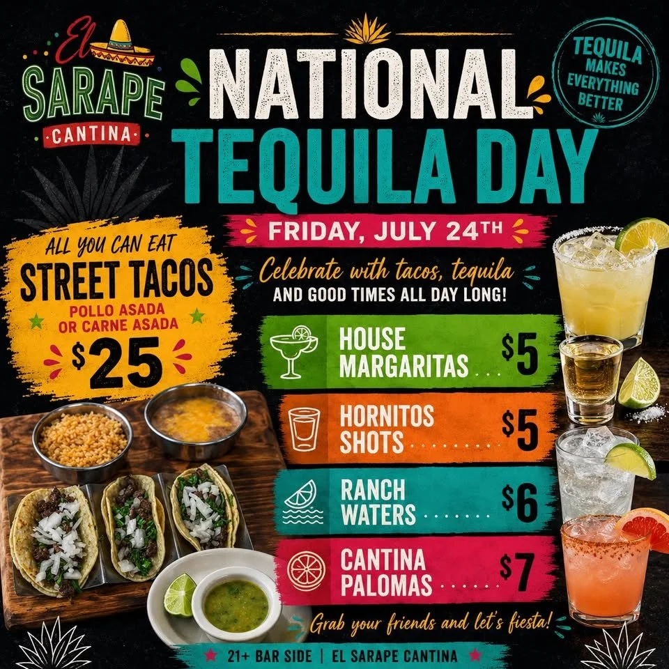 National Tequila Day — All You Can Eat Street Tacos