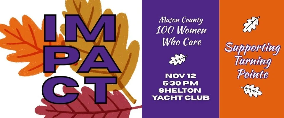 IMPACT Mason County - Fall Event supporting Turning Pointe!