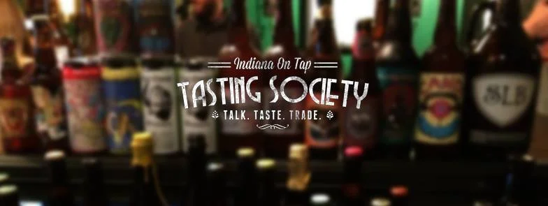 INDIANA ON TAP - INAUGURAL TASTING SOCIETY 