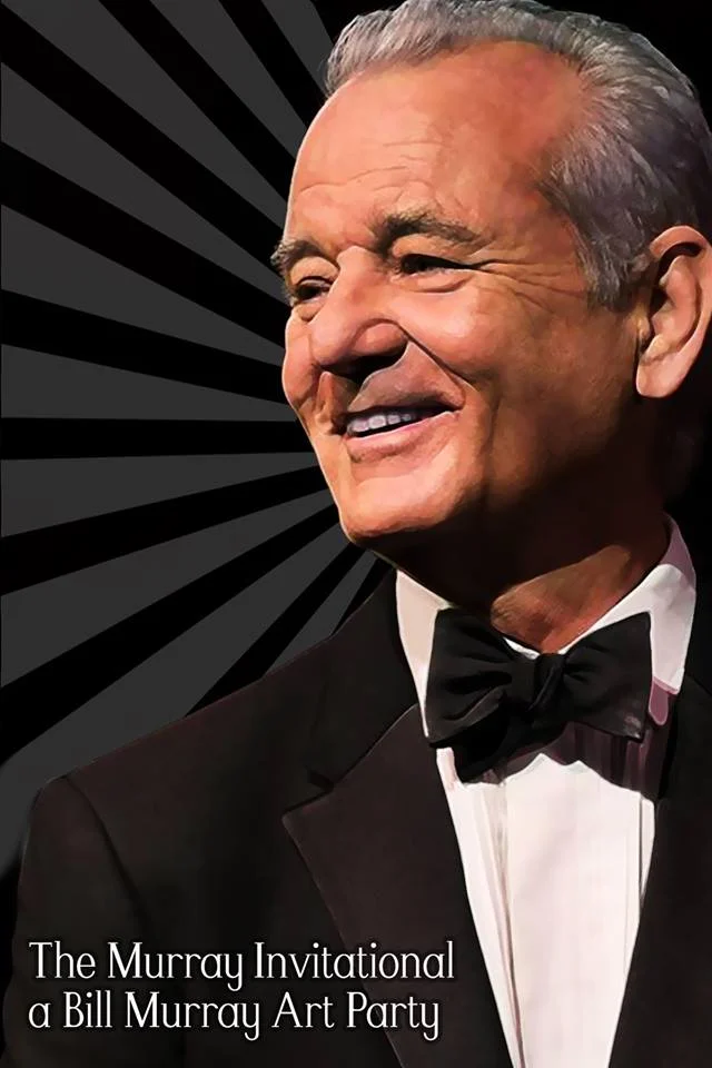 THE MURRAY INVITATIONAL. A BILL MURRAY ART EXHIBITION