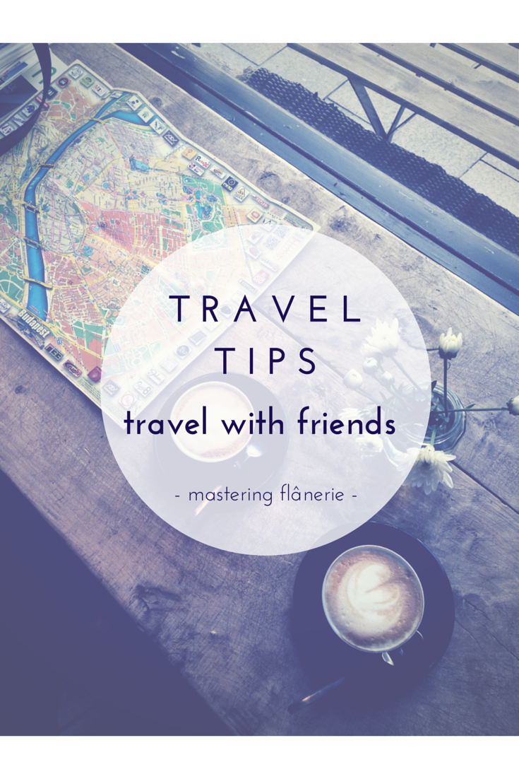 #tips for when you #travel with #friends.png