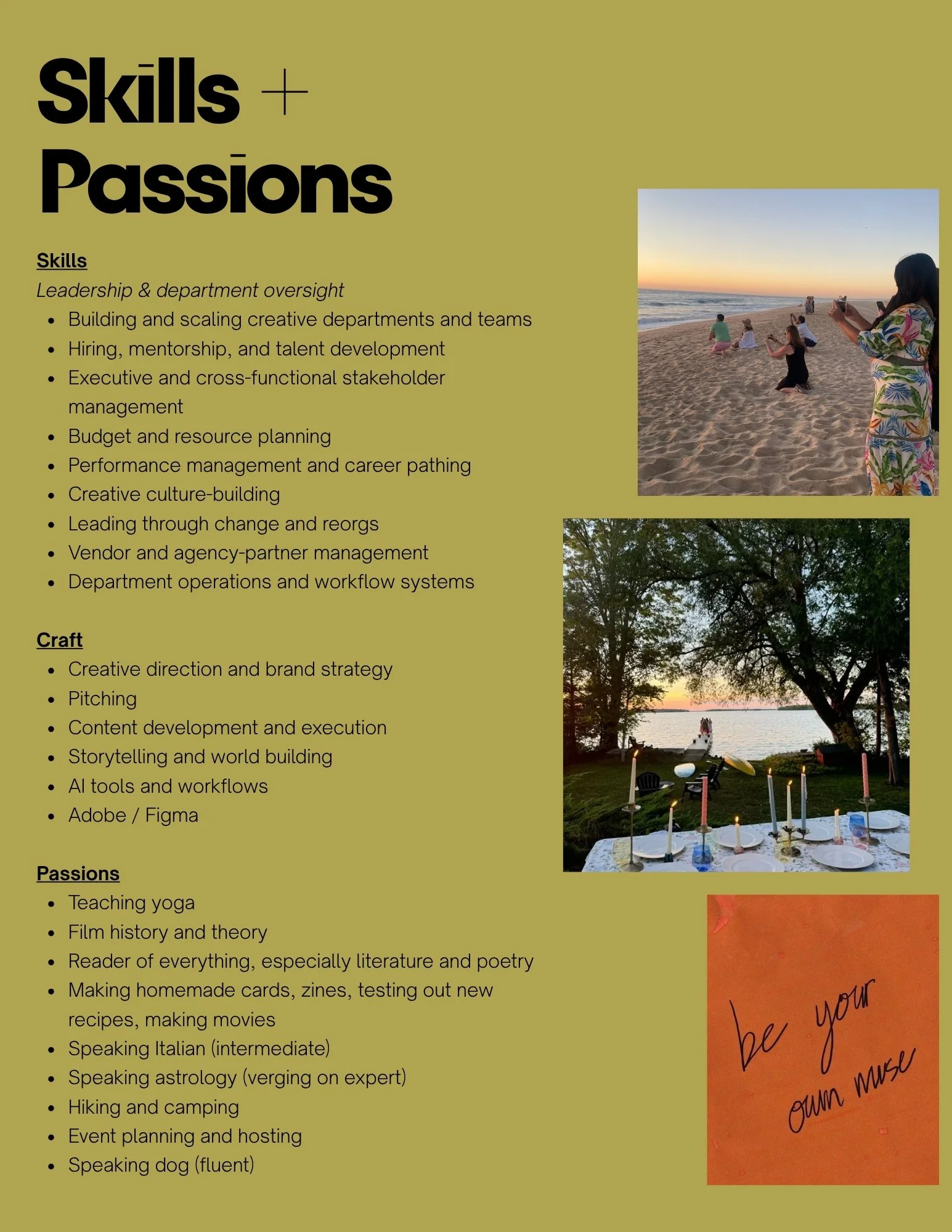 A sidebar web page with a green background, featuring the headings 'Skills + Passions'. On the right, there are three photos: the top one showing people on a beach at sunset, some sitting and others taking photos; the middle photo depicting a lakeside scene with trees, chairs, and a boat; the bottom photo displaying a table with lit candles and a handwritten note. The text includes detailed lists of skills and passions related to leadership, creativity, education, and other interests.