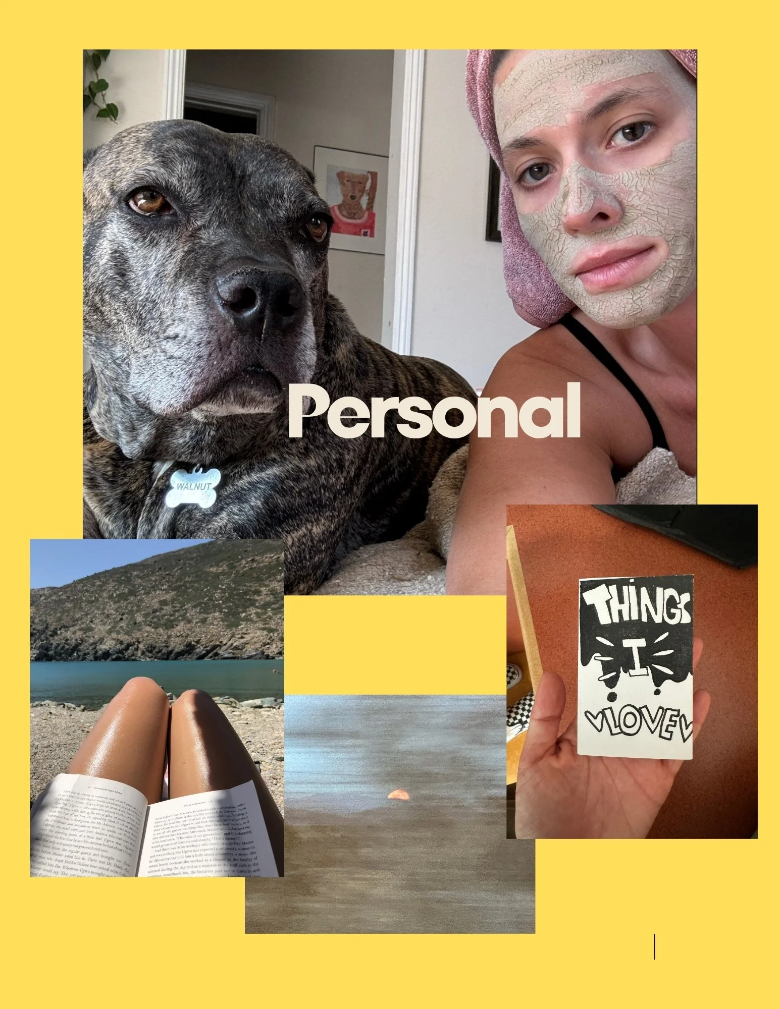 A collage of five photos with a yellow border, featuring a dog, a person with a facial mask, a beach scene, a mountain, and a hand holding a sign that says 'Things I Love.' The word 'Personal' is overlaid on the collage.