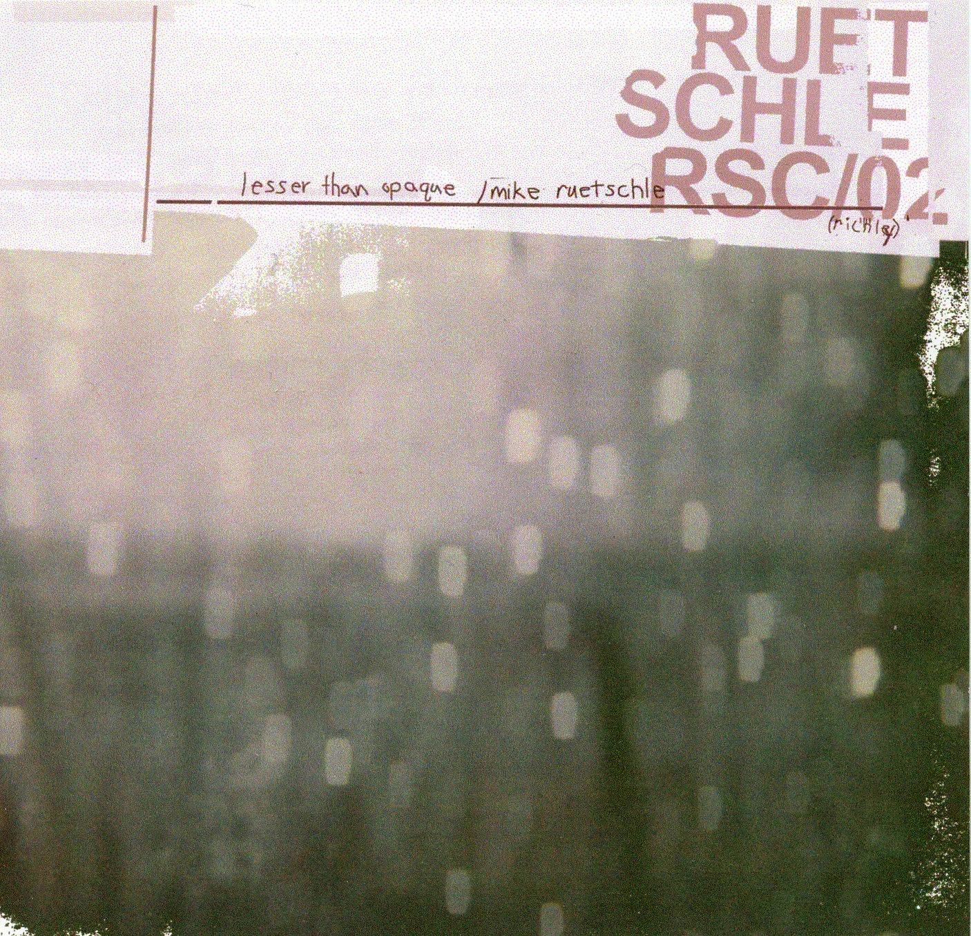 RuetschleLesserThanOpaque.jpg