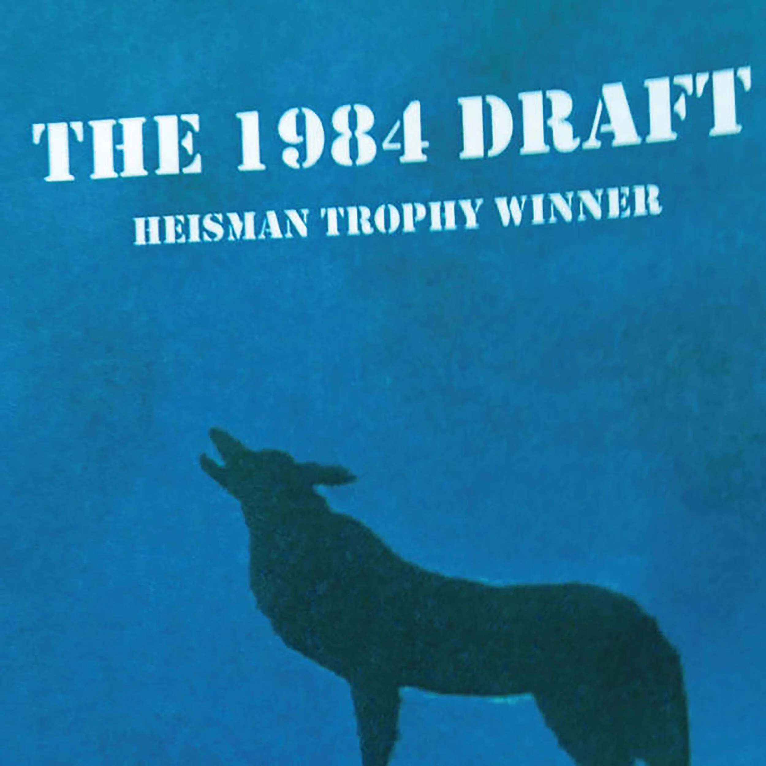 The 1984 Draft Heisman.JPG