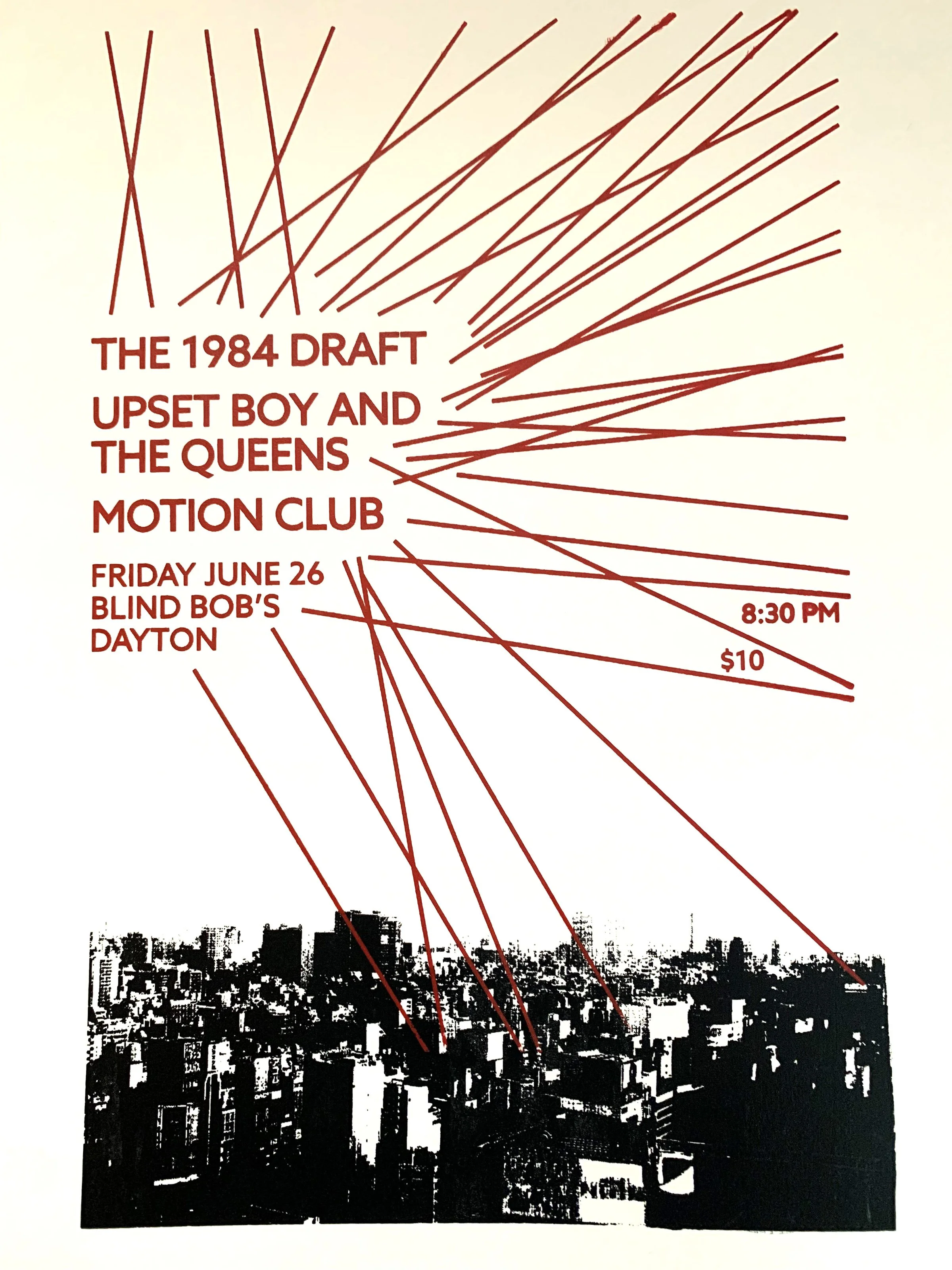The 1984 Draft, Upset Boy and The Queens, Motion Club