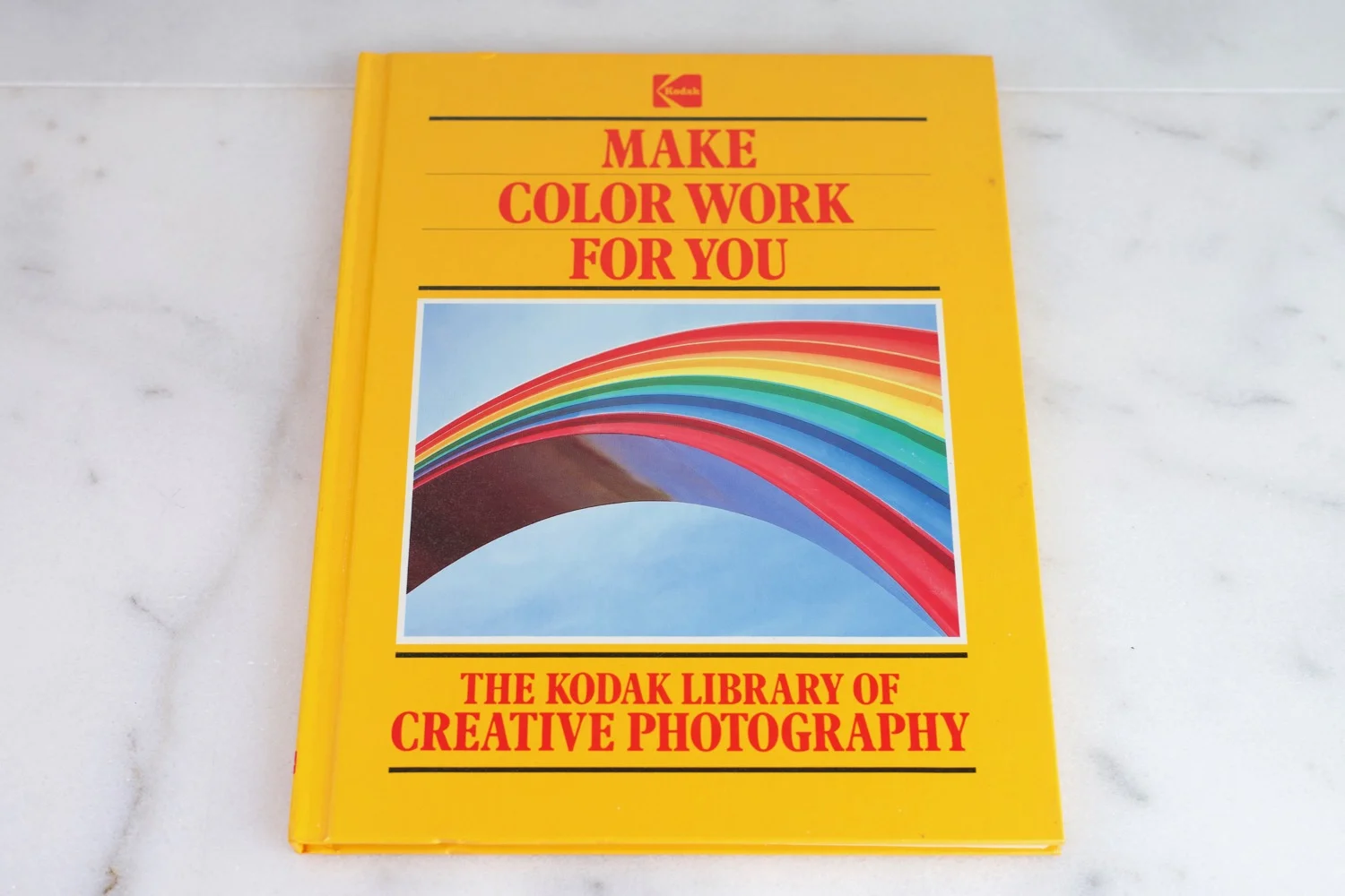 Kodak Library of Creative Photography Book - Make Color Work for You - Hardcover 104 Pages 1983