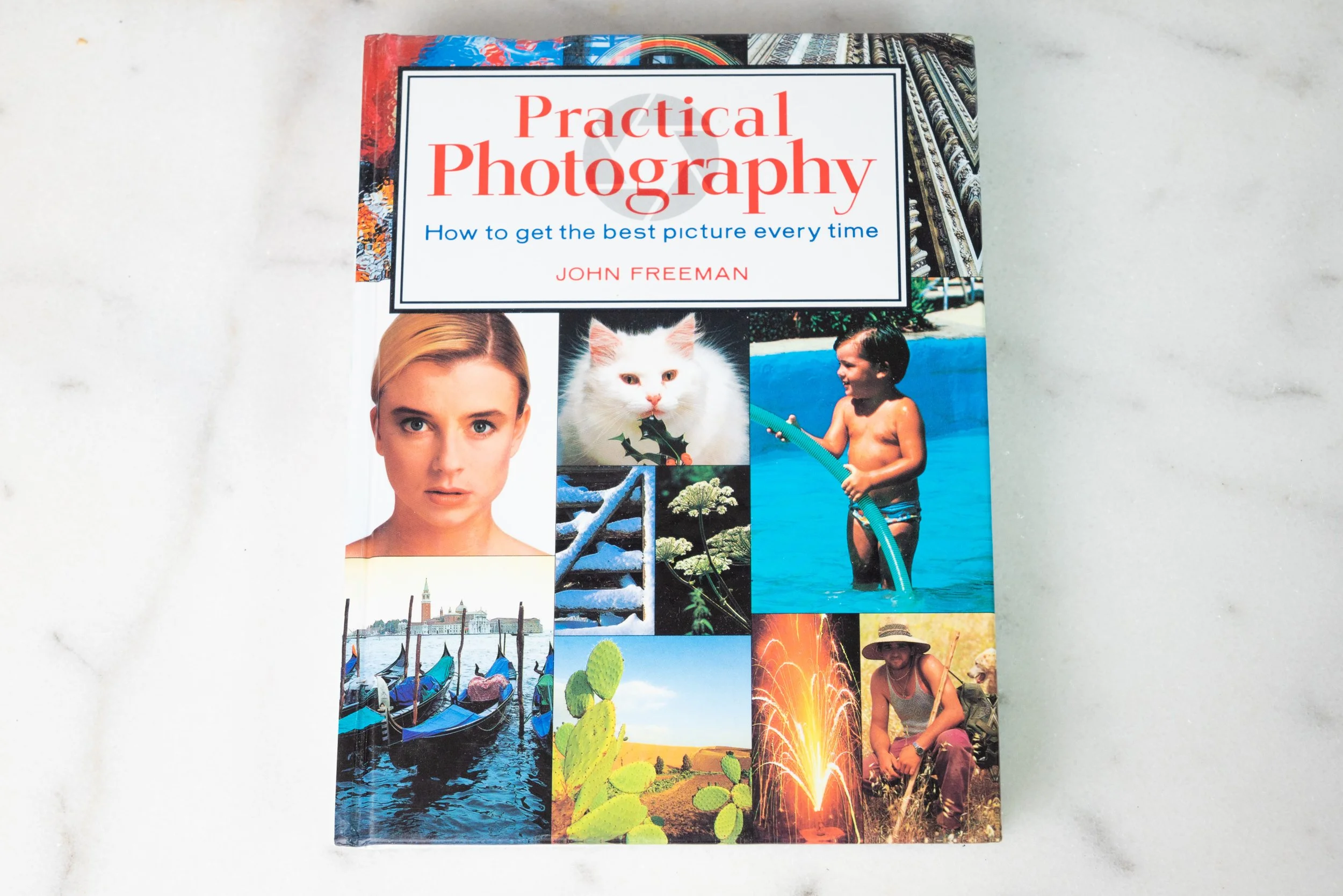 Practical Photography - John Freeman - 2002, Hardcover 256 Pages