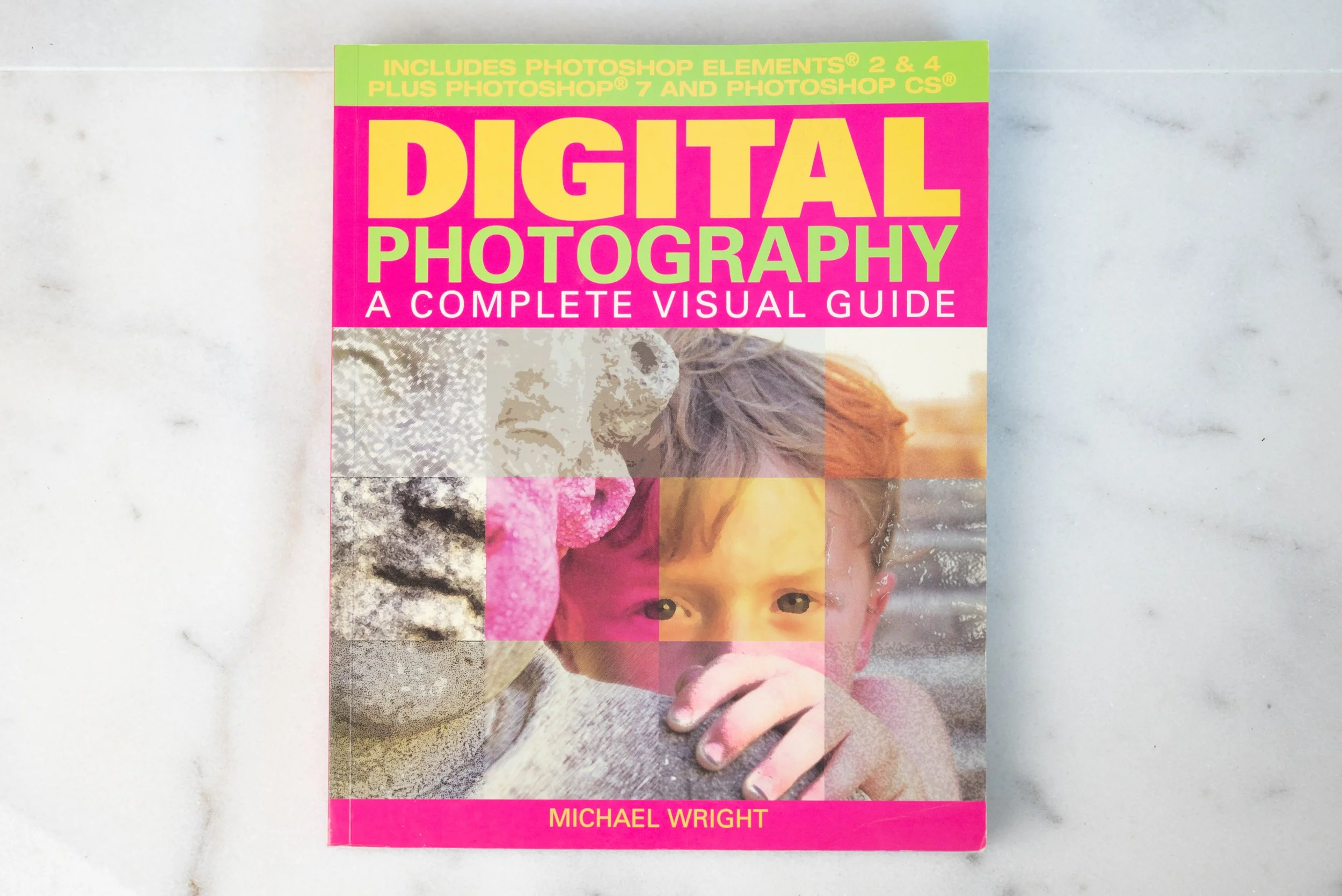 Digital Photography : A Complete Visual Guide by Michael Wright - 305 Pages Photography Guide Book