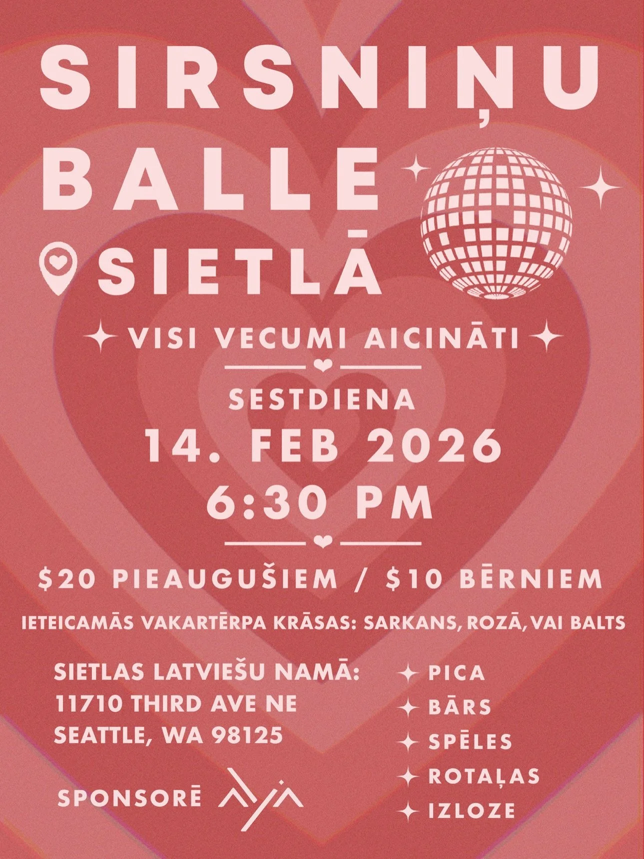 💕 Sviniet valentīnu dienu ar mums Seatlas Latvie&scaron;u namā 💕
💃 Būs laba mūzika, pica, bārs un vairāk&hellip;
👯 Visa vecuma biedrība aicināta 
❗️Lūdzu, ierasties ap 18:30
💲Biļetes ir $25 pieaugu&scaron;ajiem un $10 bērniem.

💕 Celebrate Vale