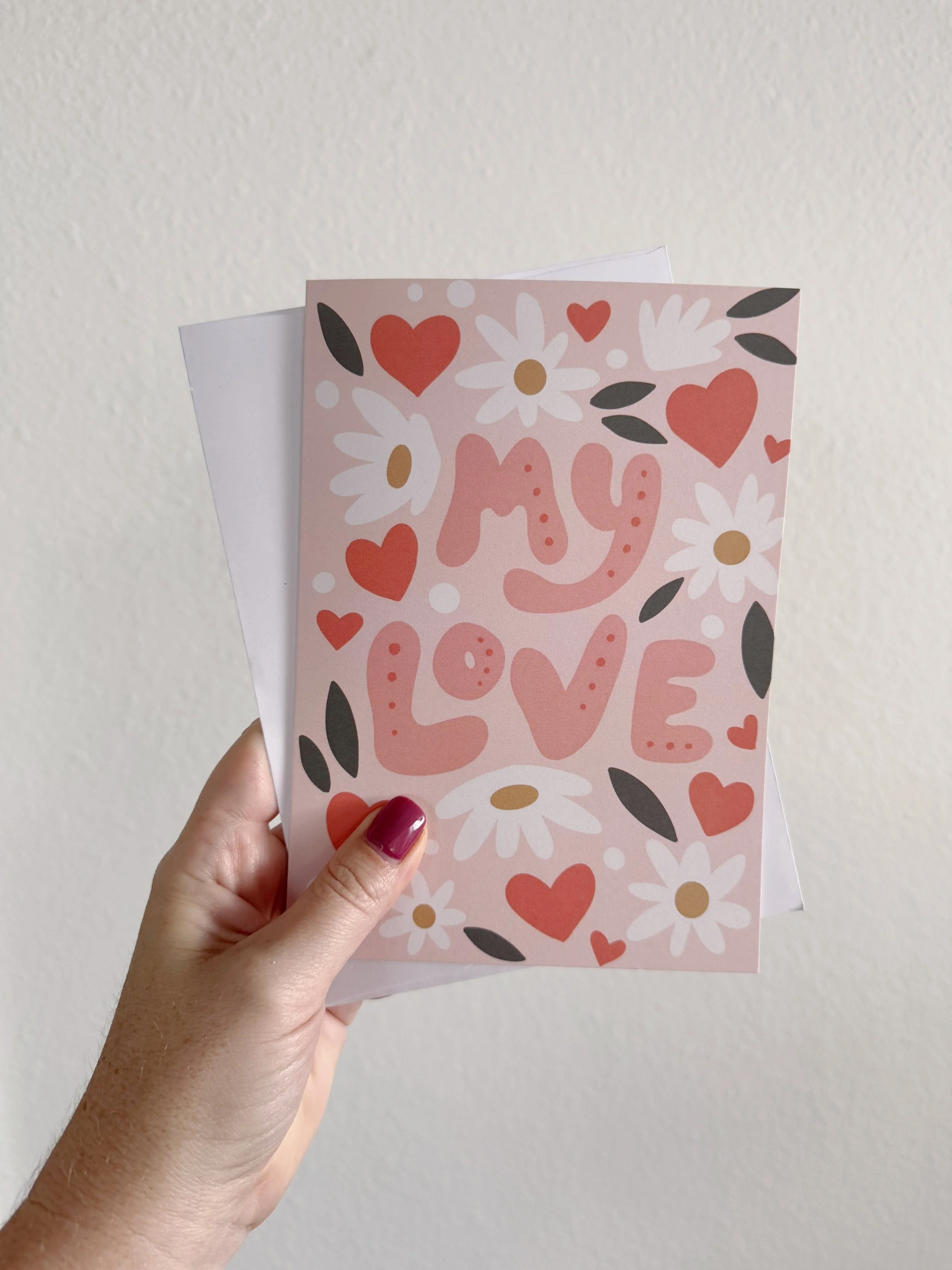 My Love Valentine's Day Card