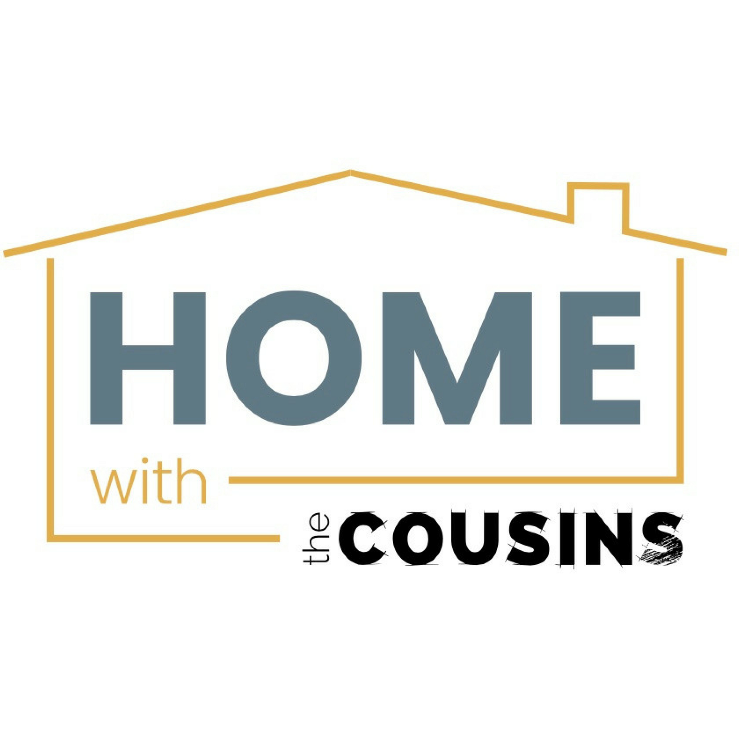Podcast: Home with the Cousins