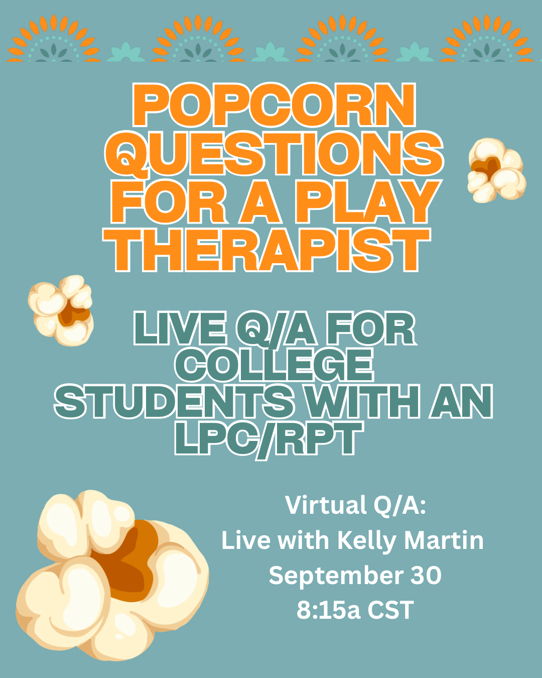 Popcorn Questions For a Play Therapist