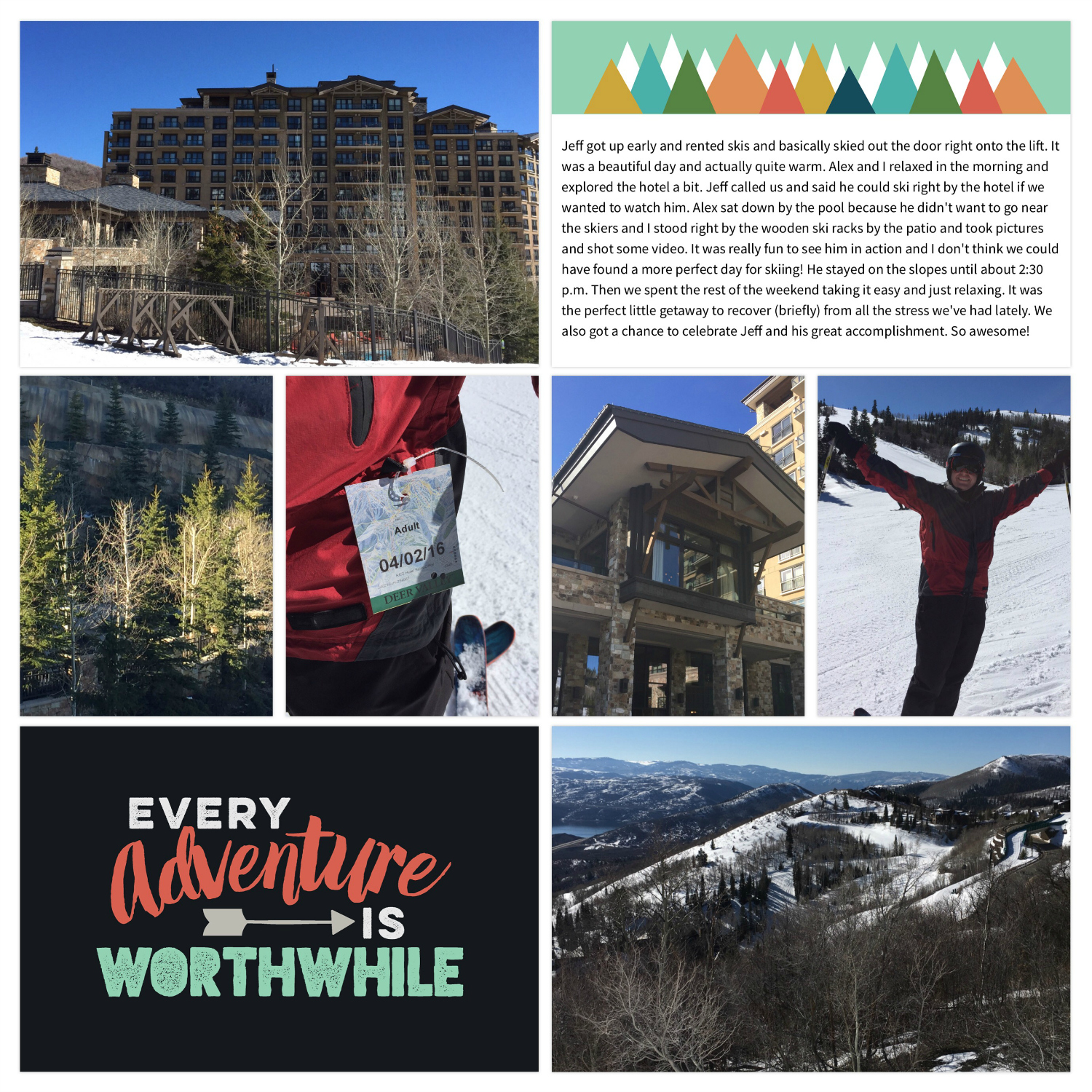 Deer Valley Ski Trip in April of 2016. Explore Edition. Design A