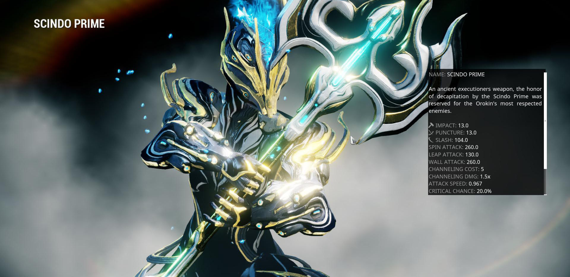 The Scindo Prime. The hardest hitting Melee weapon in the game.