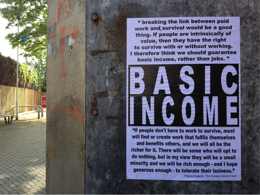 Poster calling for basic income. Credit: Russel Shaw Higgs/Flickr