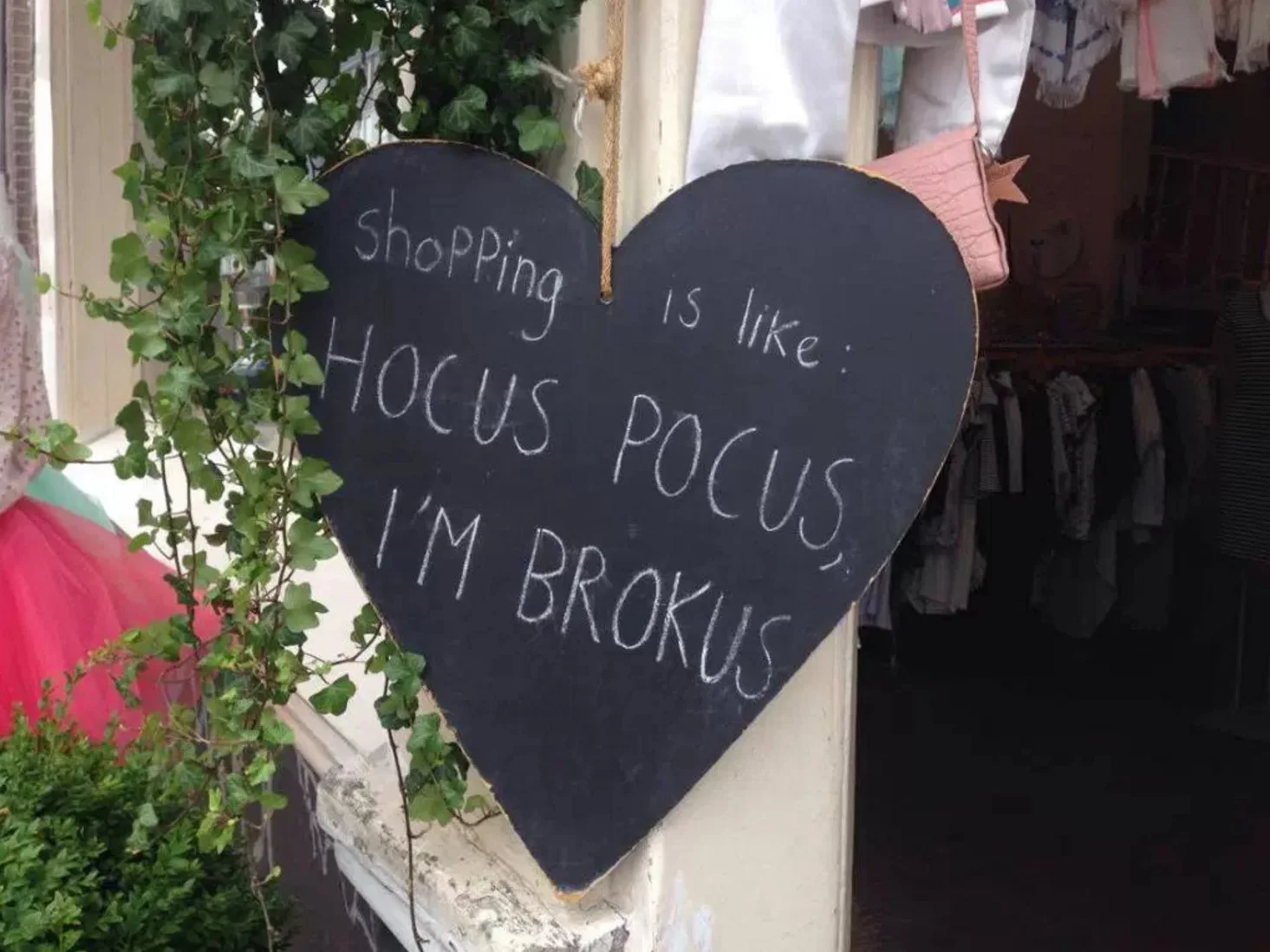 Funny sign outside a shop in Amsterdam.