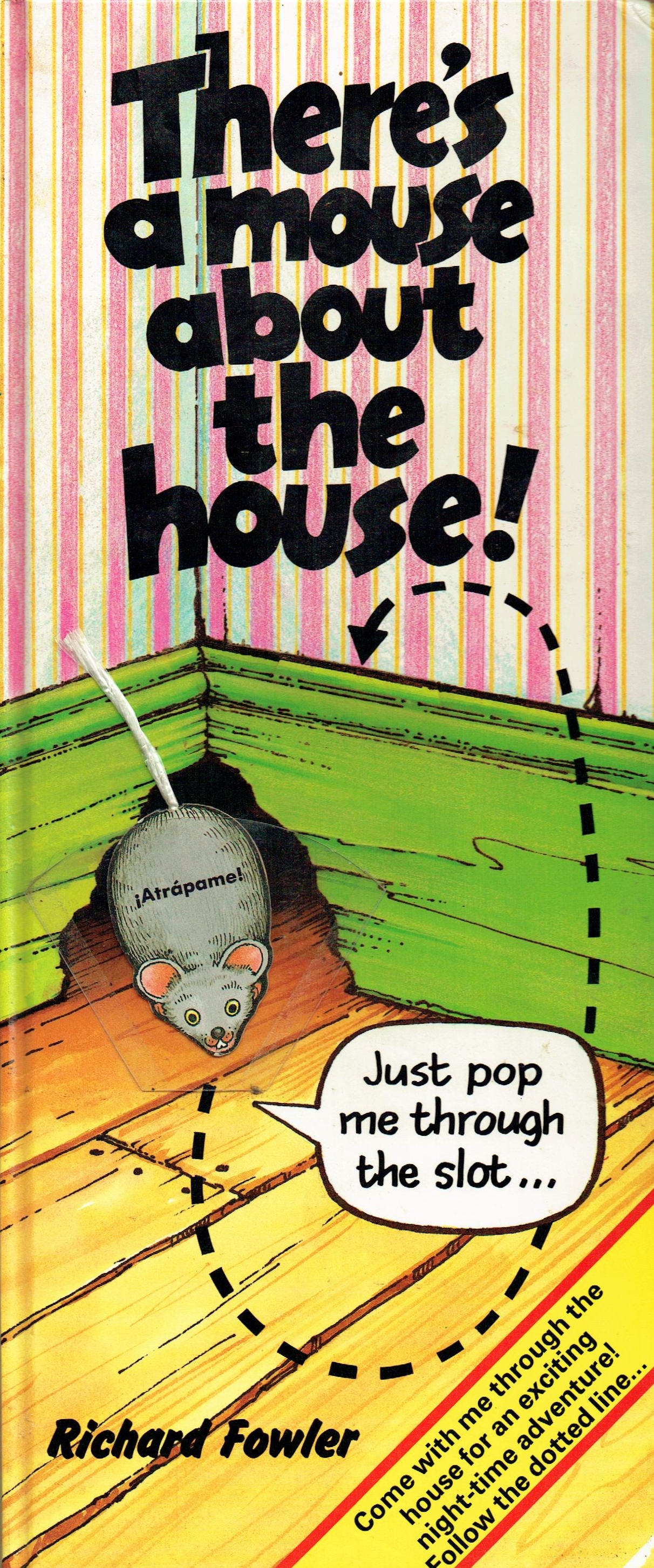 There's a mouse about the house!