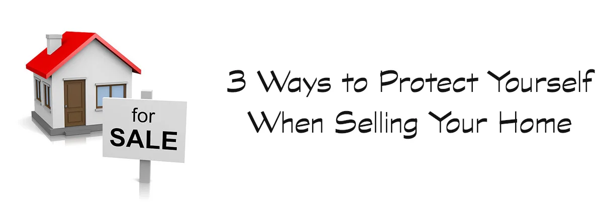 3 ways to protect yourself when selling.jpg