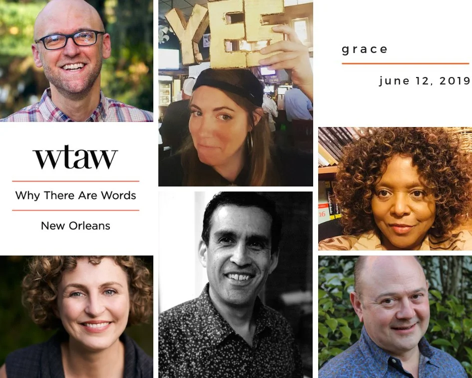 Why There Are Words New Orleans Presents "Grace"