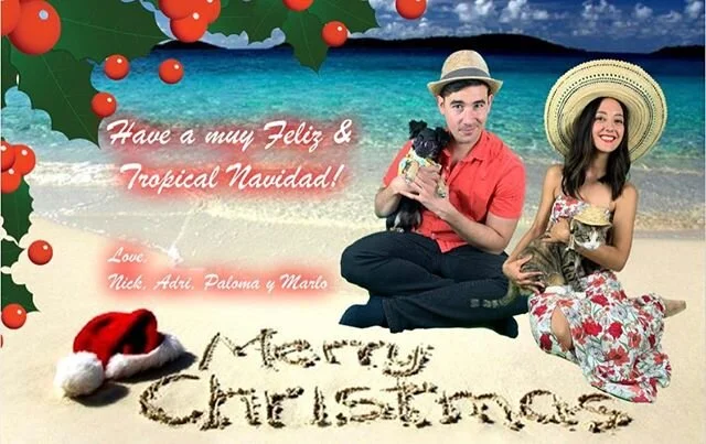 &iexcl;Have a muy Fel&iacute;z &amp; Tropical Navidad! Love, Adri, Nick, Paloma y Marlo ❤️❤️❤️