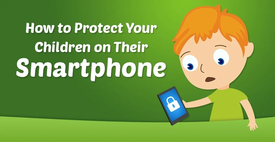 Informative Infographic on How to Protect Your Children on Their Smartphone
