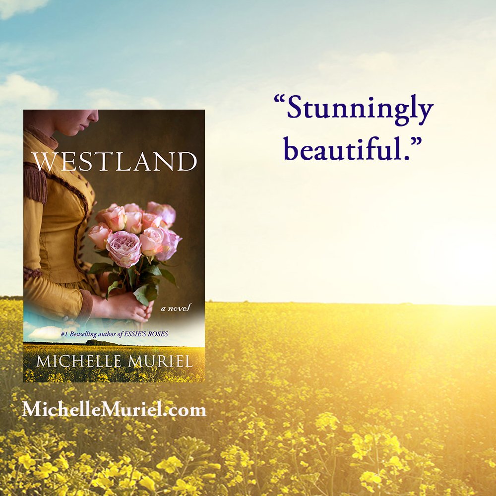 Westland (Essie's Roses Book 2) by Michelle Muriel www.michellemuriel.com