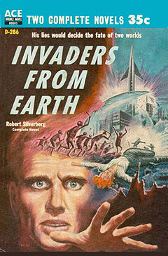 This Silverberg book foretold an Earth run by the Corporation, which demonized peaceful aliens to win public support for mining on one of their planet's moons.