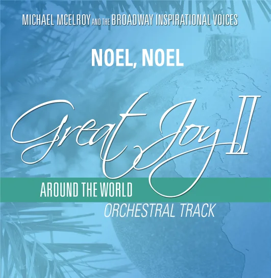 Noel, Noel - Orchestral Tracks