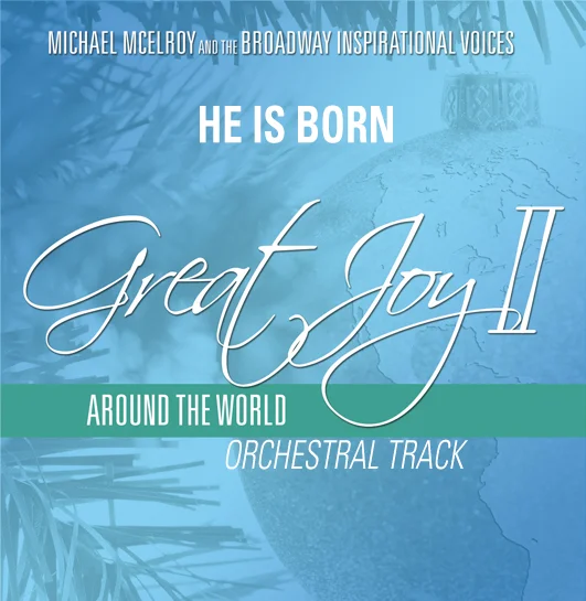 He Is Born - Orchestral Tracks