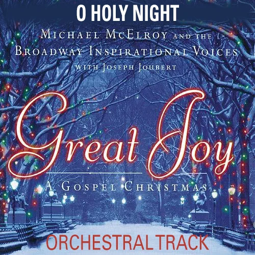 O Holy Night - Orchestral Track
