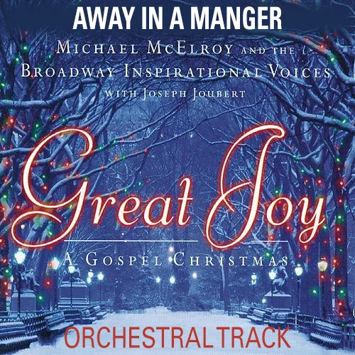 Away In A Manger - Orch