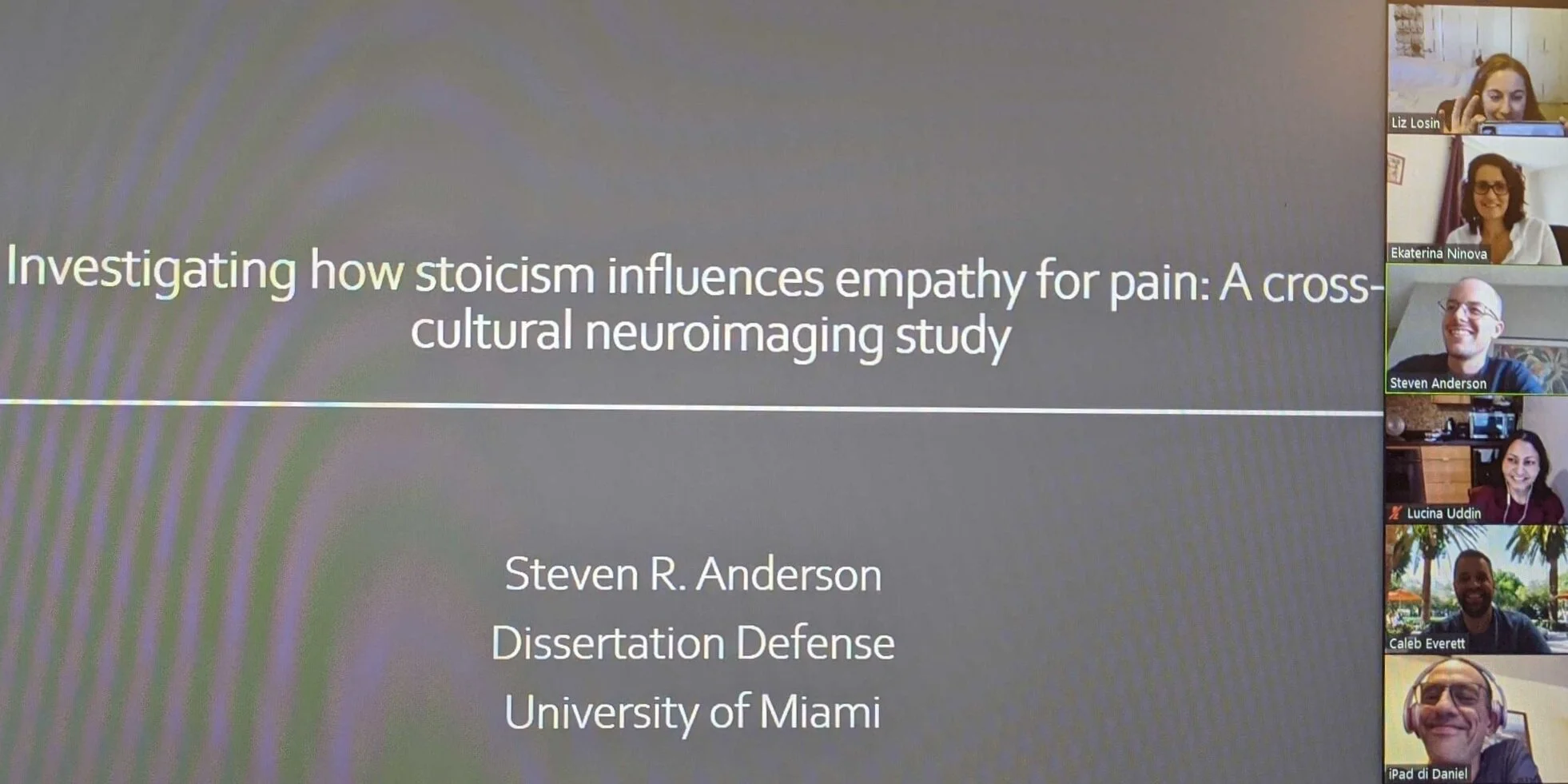 Successful Defense of Dissertation for Dr. Steven R. Anderson