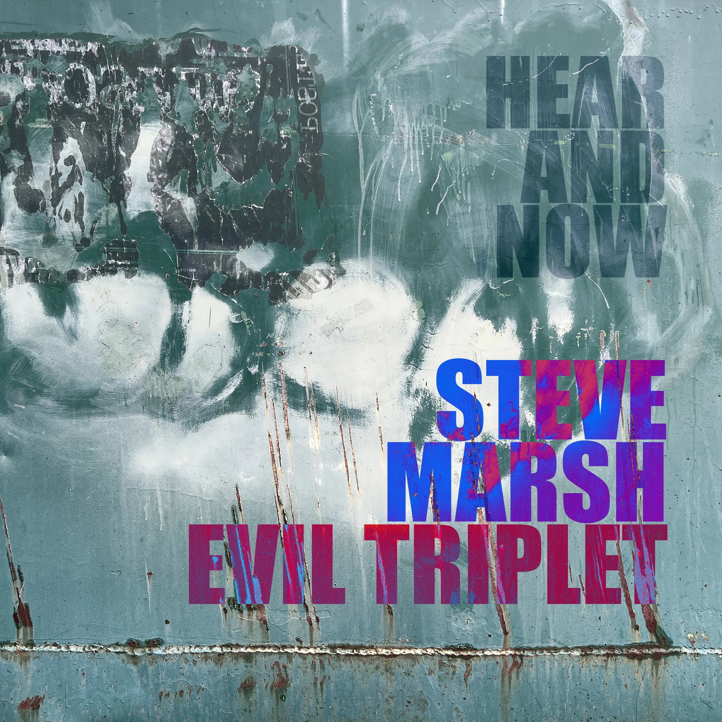 hear and now front cover eviltriplet.jpg